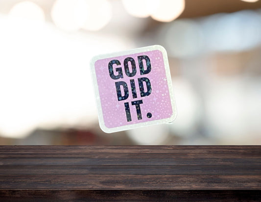 God Did It.