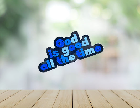 God is good all the time