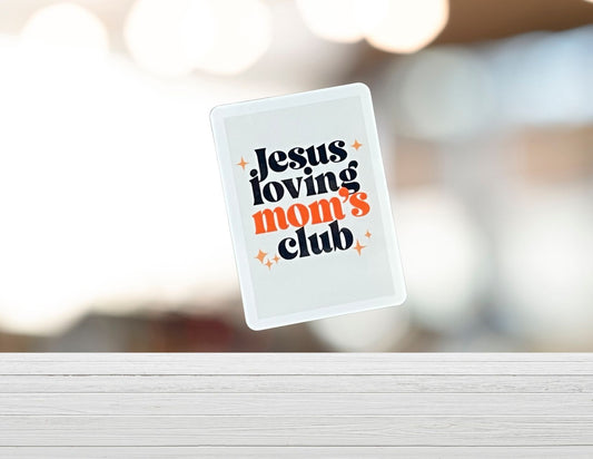 Jesus loving mom's club
