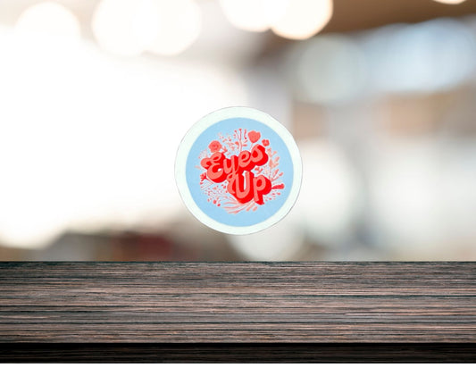 Eyes Up