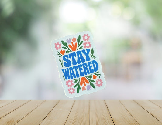 Stay Watered