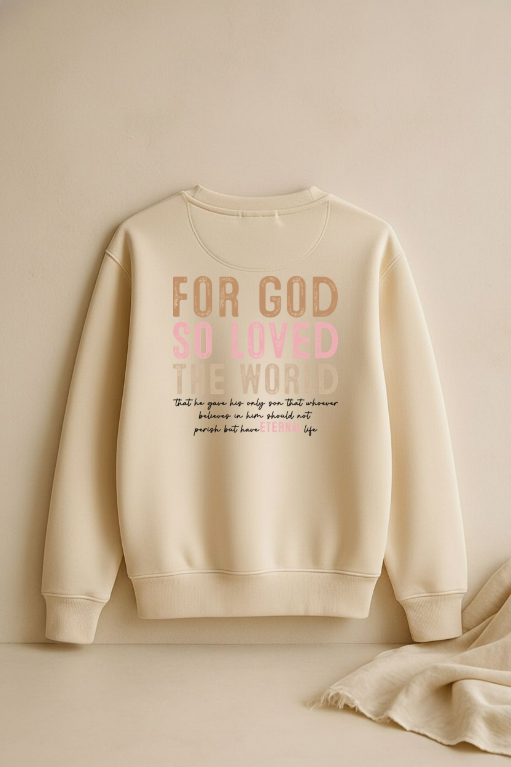 John 3:16 sweatshirt